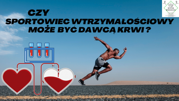 Bieganie a honorowe dawstwo krwi