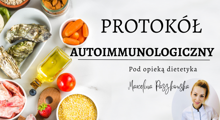 Dietetyk od protokołu autoimmunologicznego