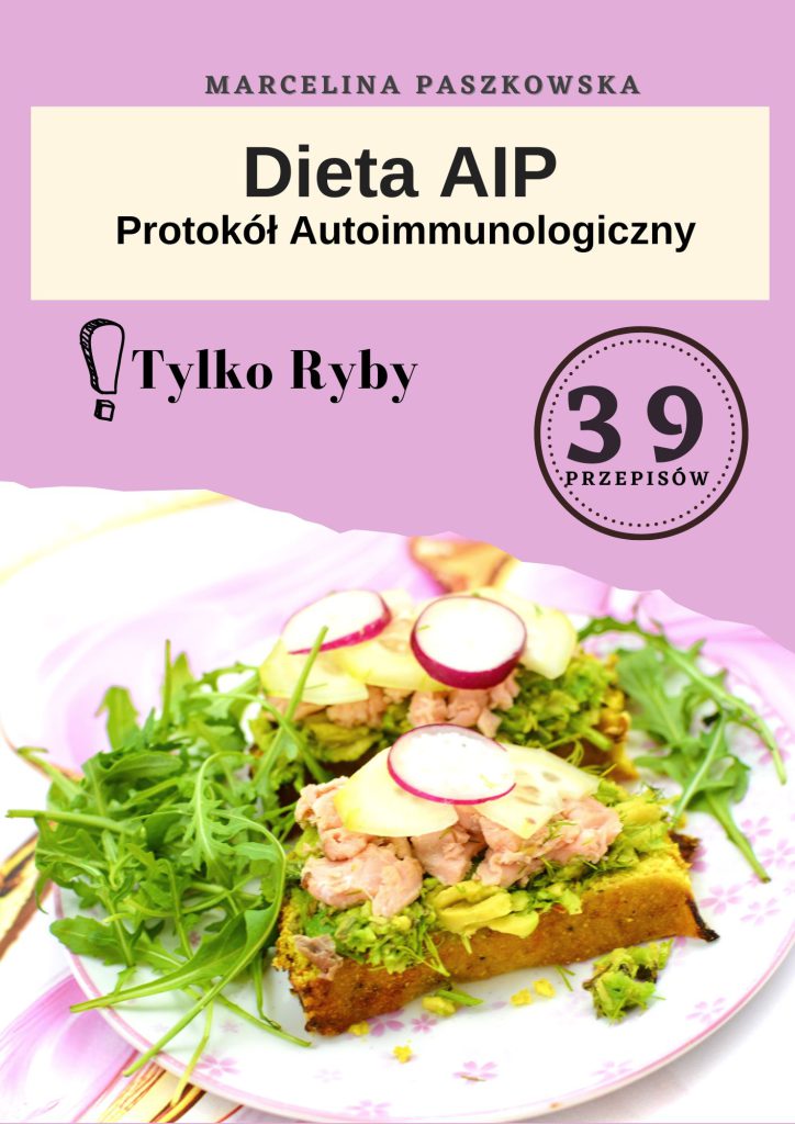 Dieta AIP Protokół Autoimmunologiczny