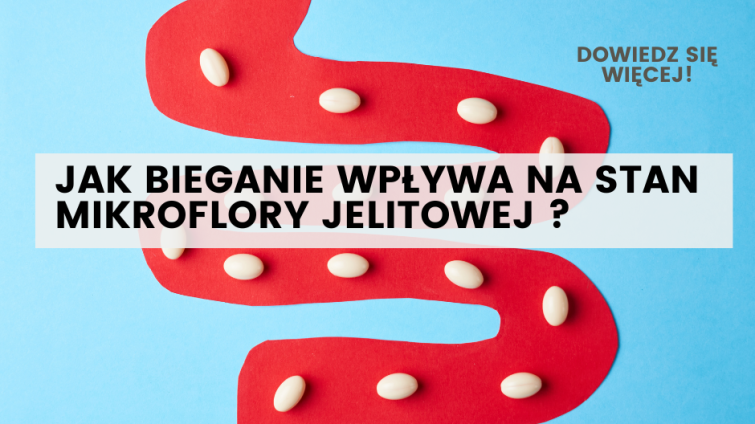 bieganie mikroflora jelitowa