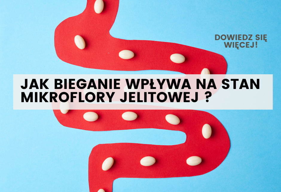 bieganie mikroflora jelitowa