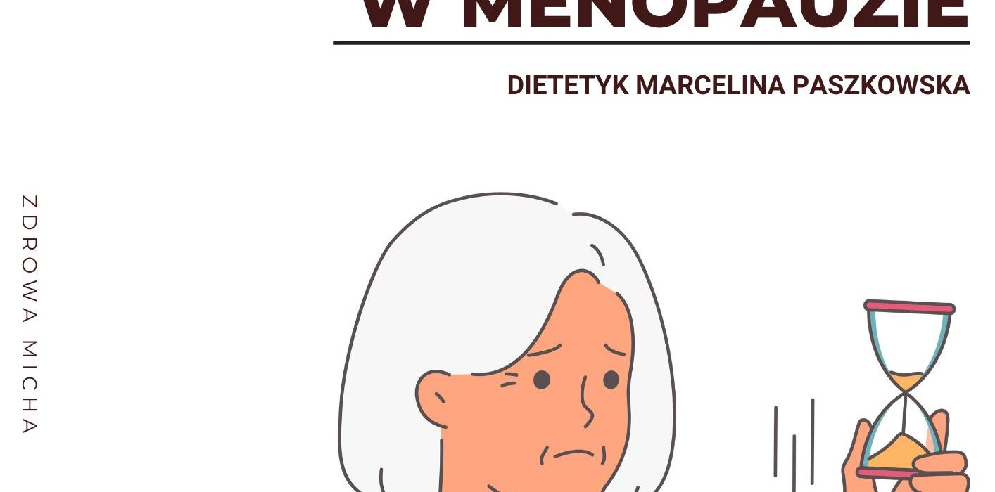 DIETA W MENOPAUZIE